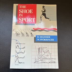 THE SHOE IN SPORT By B. Segesser & W. Pforringer Paperback 1989 UK Printing